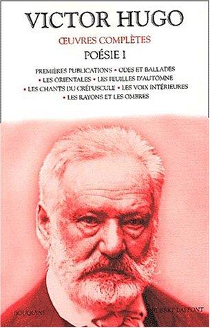 Oeuvres complètes de Victor Hugo  (Paperback, French language, 2002, Robert Laffont)