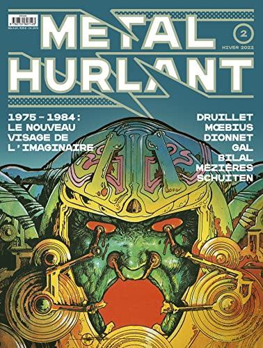 Métal Hurlant N°2: 1975-1984 : Le Nouveau Visage de l'imaginaire (French language, 2022)