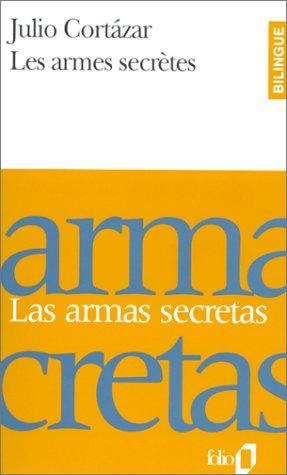 Les armes secrètes (Paperback, French language, 1993, Gallimard)