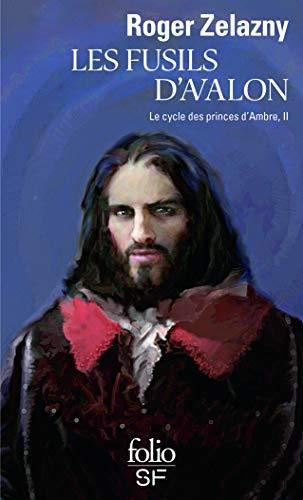 Les fusils d'Avalon (French language, 2000, Éditions Gallimard)