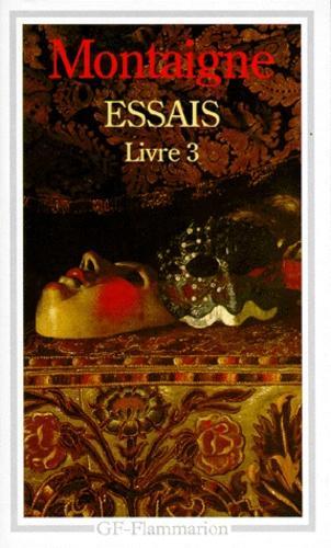 Essais (t. 3) (French language)