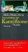 Ausweitung der Kampfzone. (Hardcover, German language, 1999, Wagenbach)