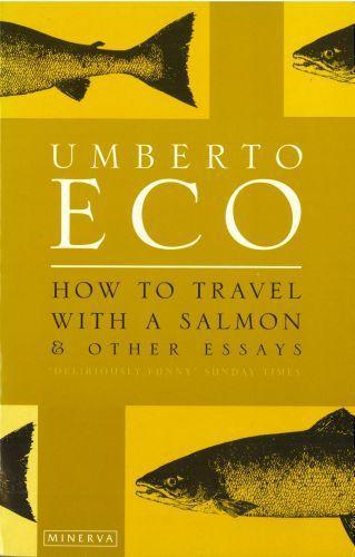 How to Travel with a Salmon