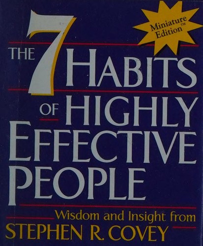 The 7 Habits of Highly Effective People (2000, Running Press)