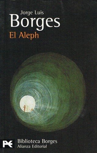 El Aleph (Spanish language, 2008, Alianza Editorial)