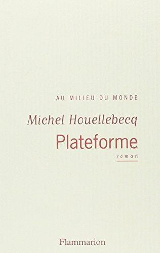 Plateforme (French language, 2001)