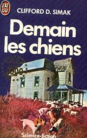 Demain Les Chiens (French language, 2001)