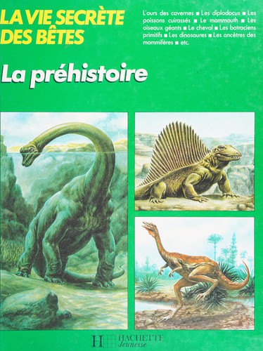 La Préhistoire (French language, 1979, Hachette)