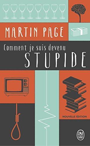 Comment je suis devenu stupide (French language, 2003)