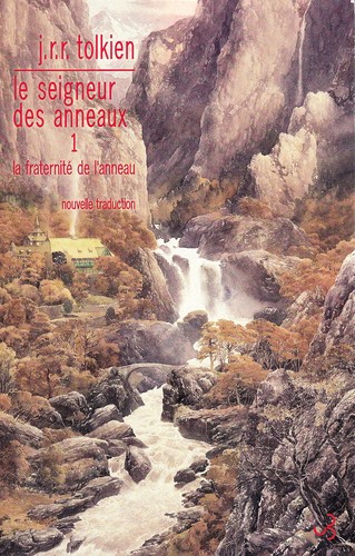 La Fraternité de l'anneau (Paperback, French language, 2014, Christian Bourgois)