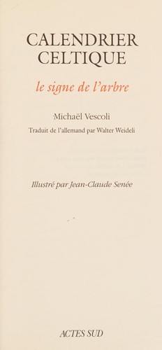 Calendrier celtique (French Edition) (1996, Editions Actes sud, Actes Sud)