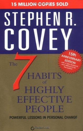 The 7 Habits of Highly Effective People (Paperback, 1999, Simon & Schuster Ltd)