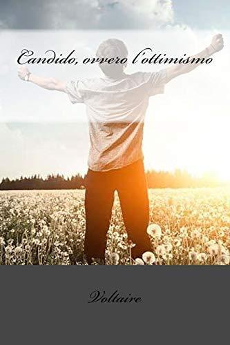 Candido, ovvero l'ottimismo (2017)