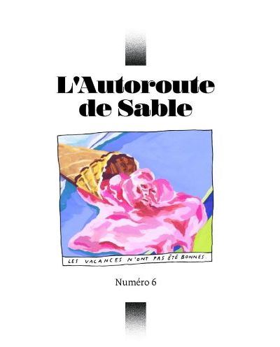 L'Autoroute de Sable n˚6 (Hardcover, français language, L'Autoroute de Sable)