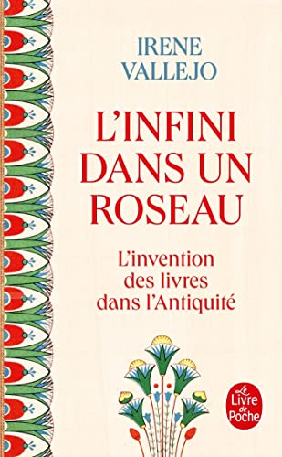 Infini Dans un Roseau (French language, 2021, Societe d'edition Les Belles lettres)