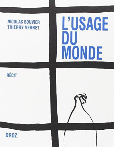 L'usage du monde (French language)