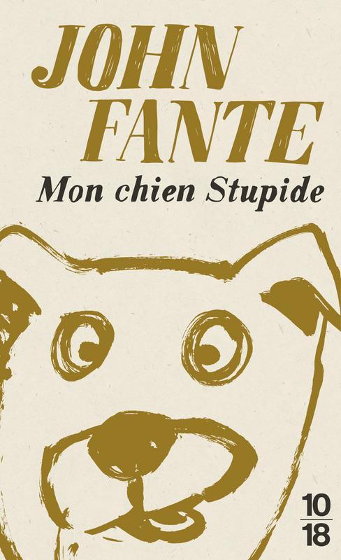 Mon chien stupide (French language, 2017, 10/18)