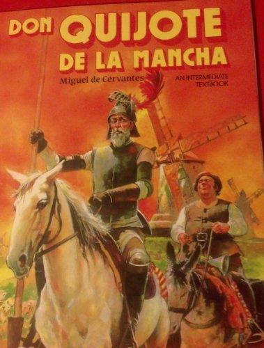 Don Quijote de la Mancha by Miguel de Cervantes