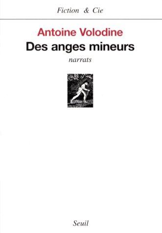 Des anges mineurs (French language, 1999, Seuil)