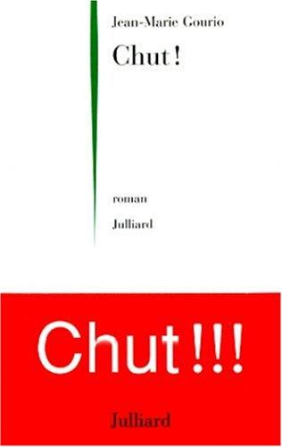 Chut! (French language, 1998, Julliard)