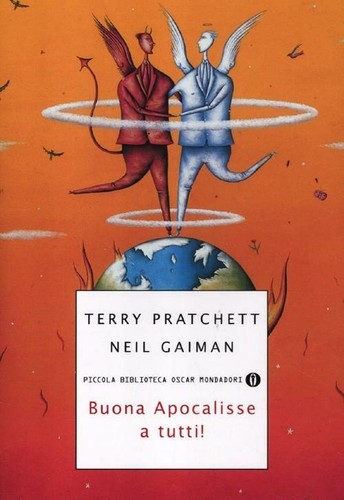 Buona apocalisse a tutti! (Italian language, 2007, Mondadori)