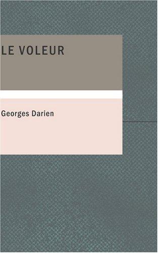 Le voleur (Paperback, French language, 2007, BiblioBazaar)