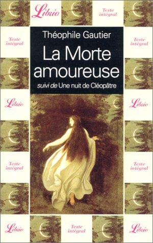 La Morte amoureuse (French language, 2001, Librio)