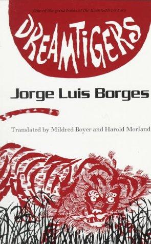 Dreamtigers (Paperback, 1985, University of Texas Press)