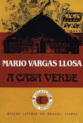 A Casa Verde (Paperback, Portuguese language, 1990, Livros do Brasil)