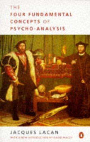 The four fundamental concepts of psycho-analysis (1994, Penguin Books)