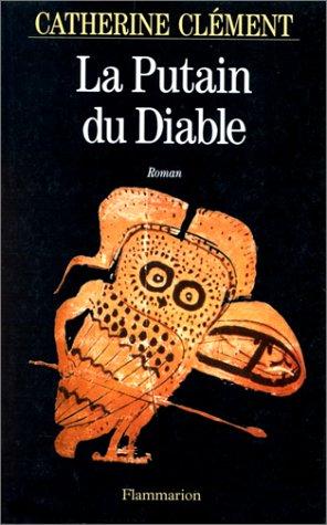 La putain du diable (French language, 1996, Flammarion)