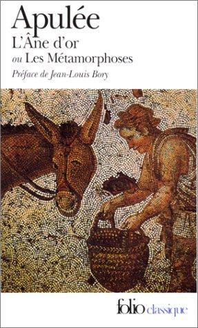 L'Ane d'or ou Les métamorphoses (Paperback, French language, 1975, Gallimard)