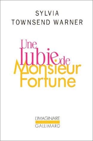 Une lubie de m. fortune (Paperback, French language, 2003, Gallimard)