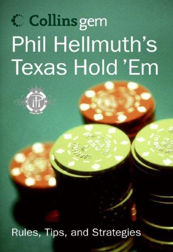 Phil Hellmuth's Texas Hold 'Em (Paperback, 2005, HARPER COLLINS 0 PUB)