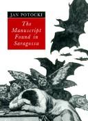 The manuscript found in Saragossa (1995, Viking)