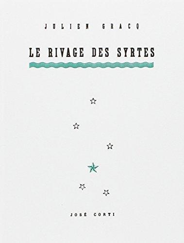 Le Rivage des Syrtes (French language, 1989)