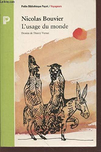 L'usage du monde (French language, 1992)