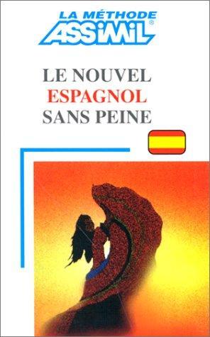 Le Nouvel espagnol sans peine (French language, 1981, Assimil)