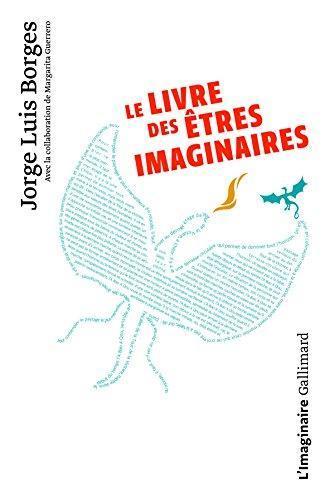 Le livre des êtres imaginaires (French language, 1987)