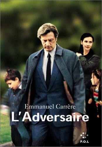 L'adversaire (French language, 1999)