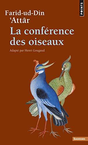 La conférence des oiseaux (French language, 2010)