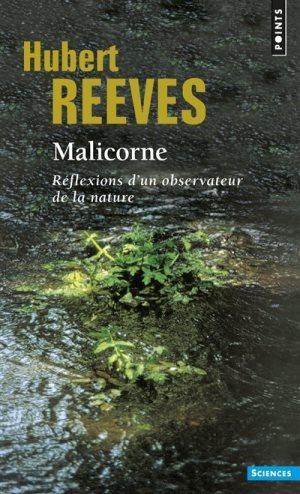 Malicorne : réflexions d'un observateur de la nature (French language, 2017)