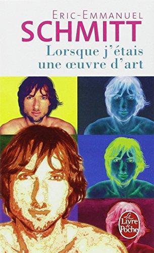 Lorsque j'étais une oeuvre d'art (French language, 2004)