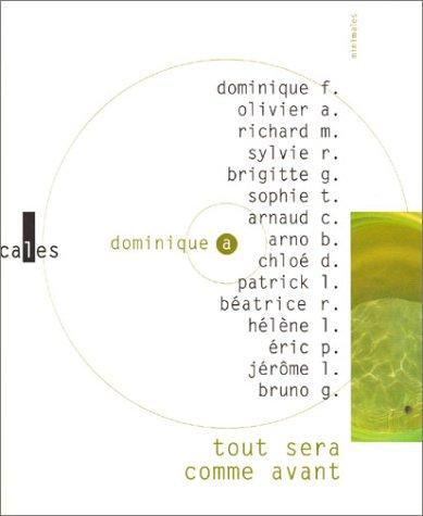 Tout sera comme avant (French language, 2004)