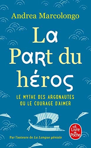 La Part du héros (Paperback)