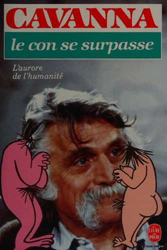 Le Con se surpasse (French language, 1988, Librairie générale française)