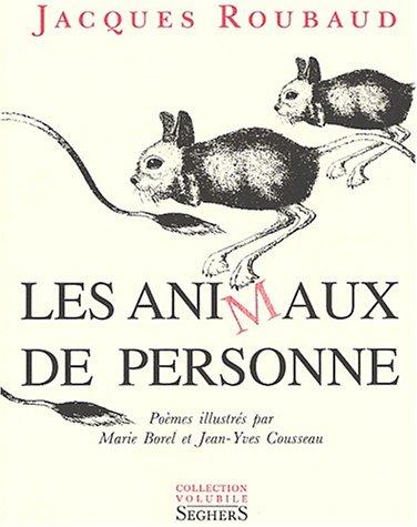 Les animaux de personne (French language, 1991, Seghers)