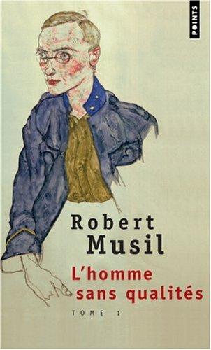 L'Homme sans qualités, tome 1 (Paperback, 1995, Seuil)