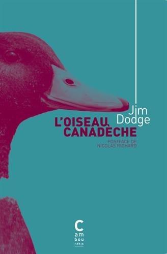 L'oiseau canadèche (French language, 2010)