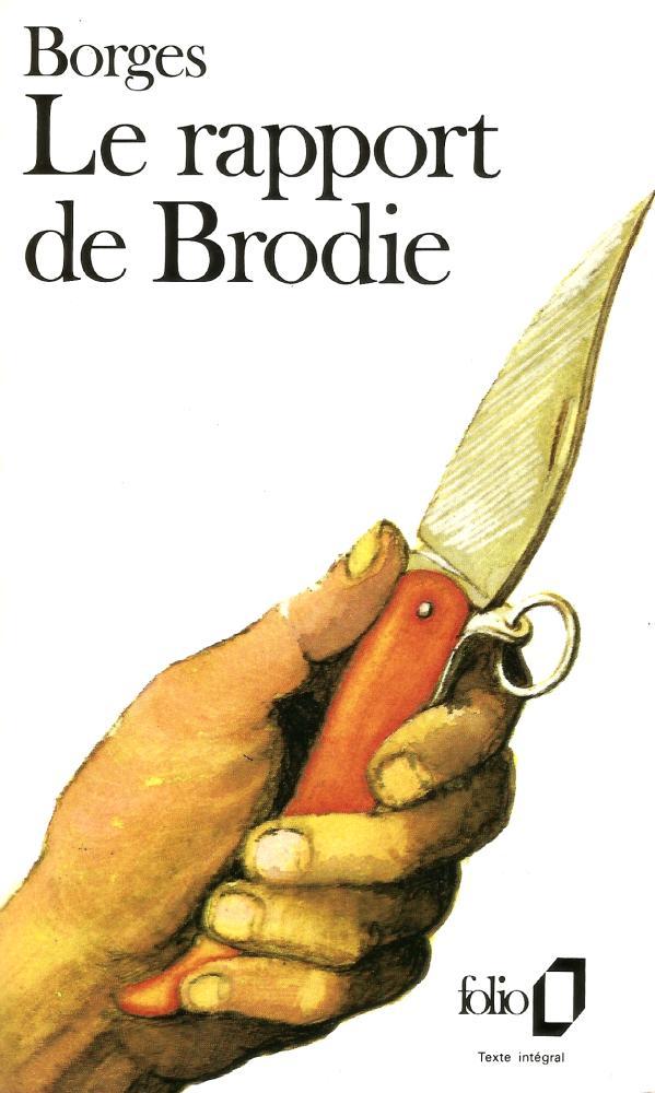 Le rapport de Brodie (French language, 1984, Éditions Gallimard)